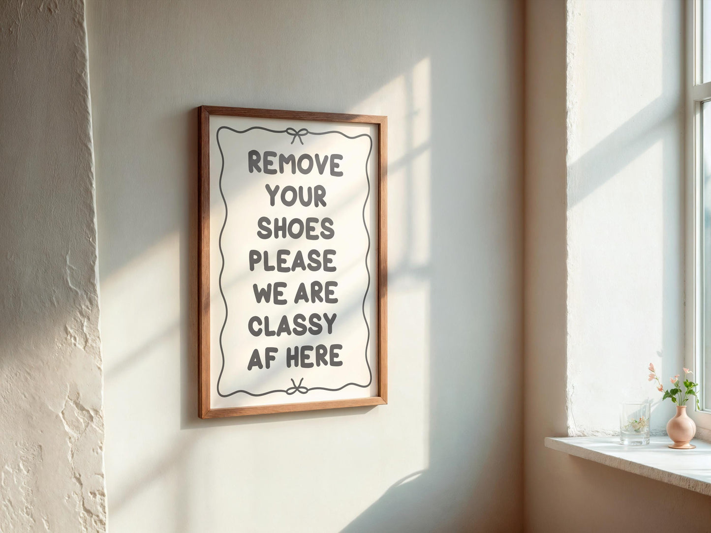 Remove Your Shoes We Are Classy AF Print | Funny Hallway Print, Fun Welcome Sign, We are Classy Here Sign, Funny Entrance Sign, Welcome Sign
