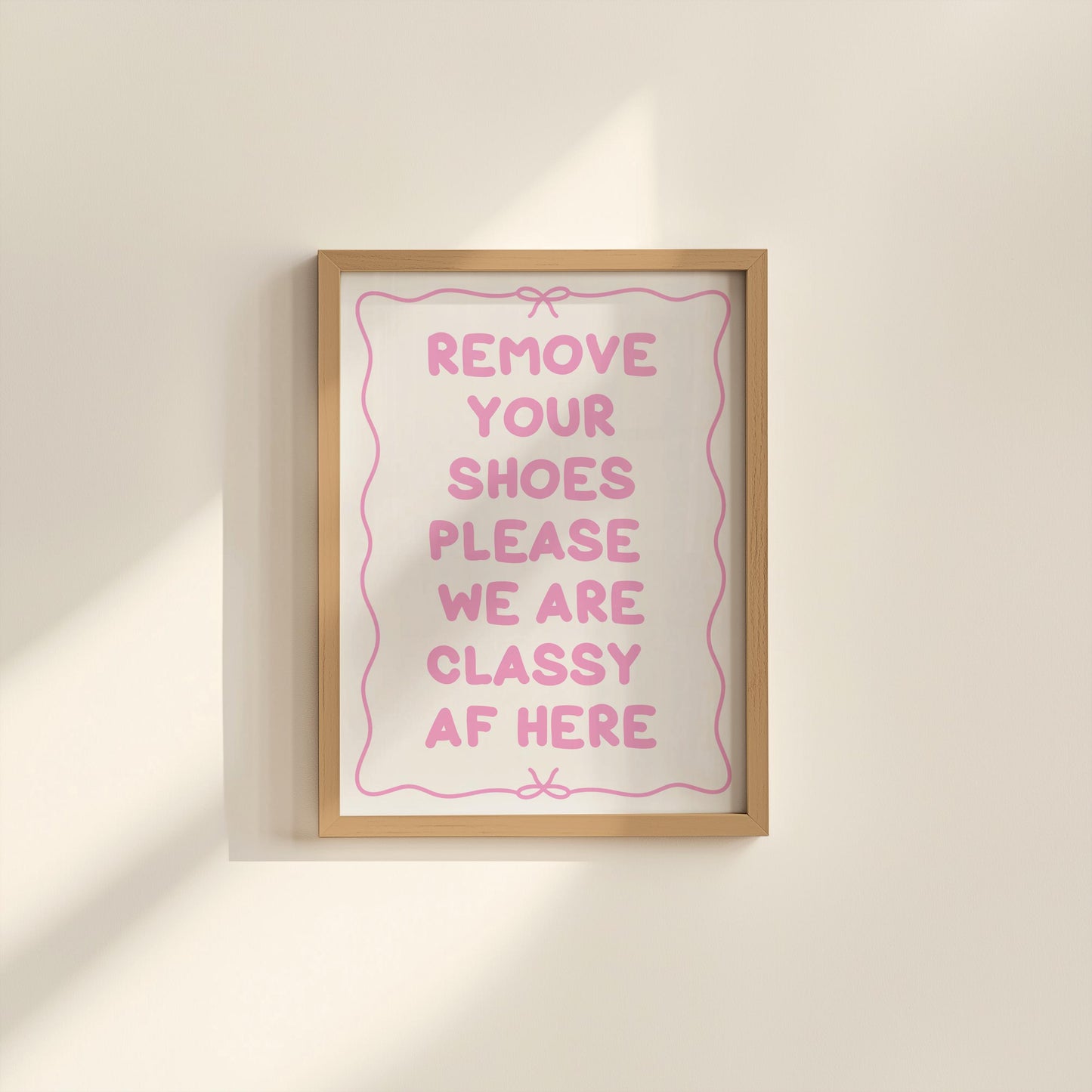 Shoes Off We Are Classy Pink Print | Girly Hallway Print, Girly Entrance Sign, Preppy Welcome Sign, Preppy Wall Art for Girly Apartment Wall