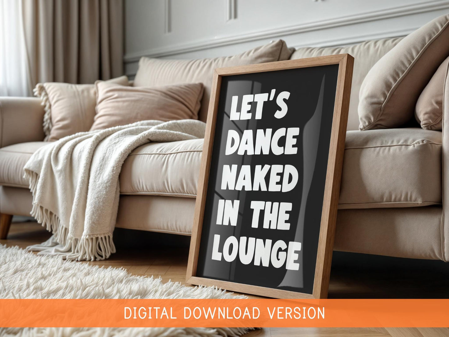 Cheeky Living Room Printable Art DIGITAL DOWNLOAD | Retro Living Room Printable, Digital Lounge Print, Cheeky Home Decor, Funny Quote Art