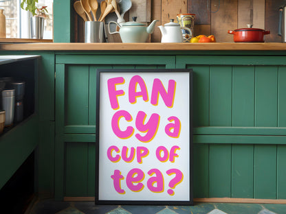 Fancy a Cup of Tea Colourful Print | Vibrant Kitchen Art, Colorful Kitchen Poster, Cute Kitchen Decor, Pink and Yellow Kitchen Cuppa Quote