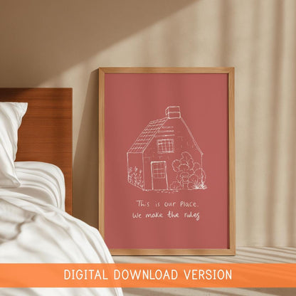 This Is Our Place We Make The Rules Print DIGITAL DOWNLOAD In Blush Coral | Taylor Lyric Print, TTPD Lyric Digital Poster