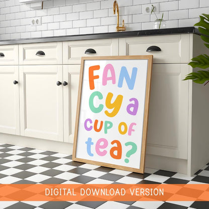 Fancy a Cup of Tea Print DIGITAL DOWNLOAD | Colorful Kitchen Printable Art, Pop The Kettle On Digital Print, Rainbow Kitchen Decor Digital