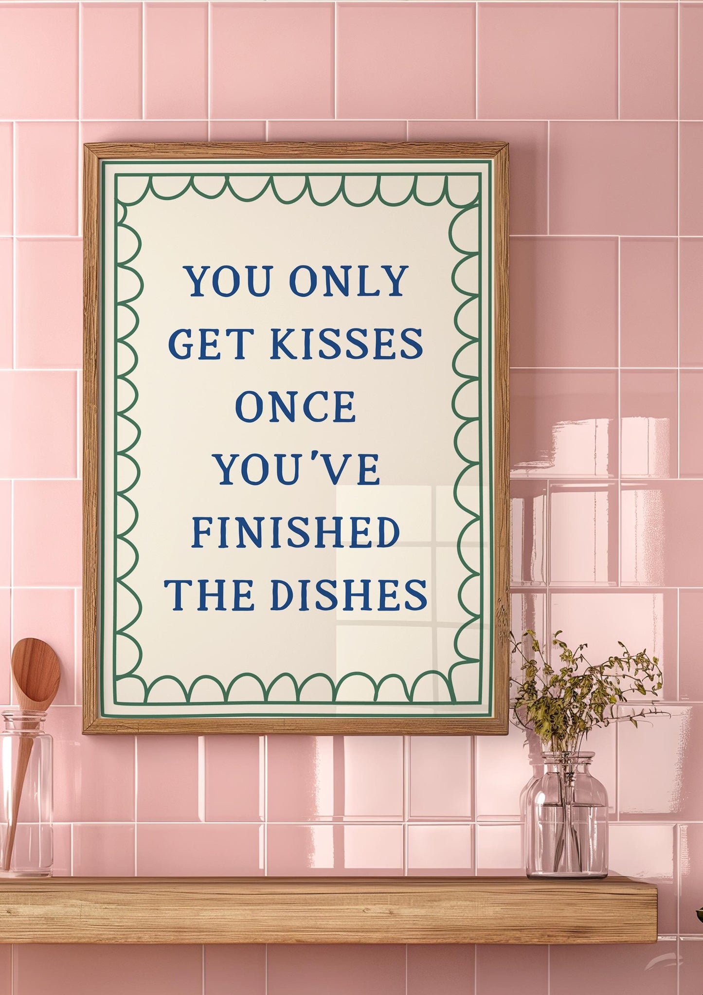 You Only Get Kisses Once You've Finished The Dishes Poster In Blue & Green | Vintage Kitchen Print, Cheeky Kitchen Washing Up Poster A3 A4