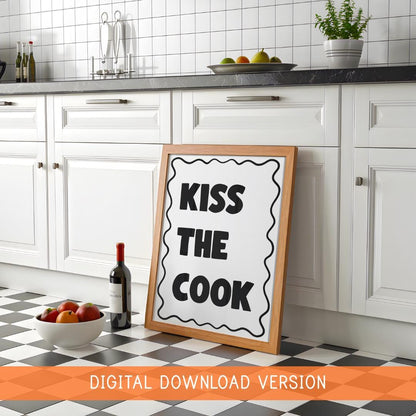 Kiss The Cook Digital Print DIGITAL DOWNLOAD | Printable Kitchen Sign, Black White Kitchen Decor, Digital Kitchen Kisses Poster, Cute Signs