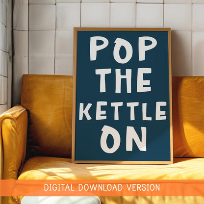 Pop The Kettle On Sage DIGITAL DOWNLOAD | Navy Blue Kitchen Digital Art, Navy Kettle On Digital Print, Diner Kitchen Style Instant Download