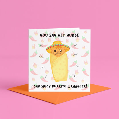 Spicy Purrito Vet Nurse Card | Veterinary Nurse Birthday Card, Funny Veterinary Gift, VNAM Card, Card For SVN RVN, Registered Vet Nurse Card