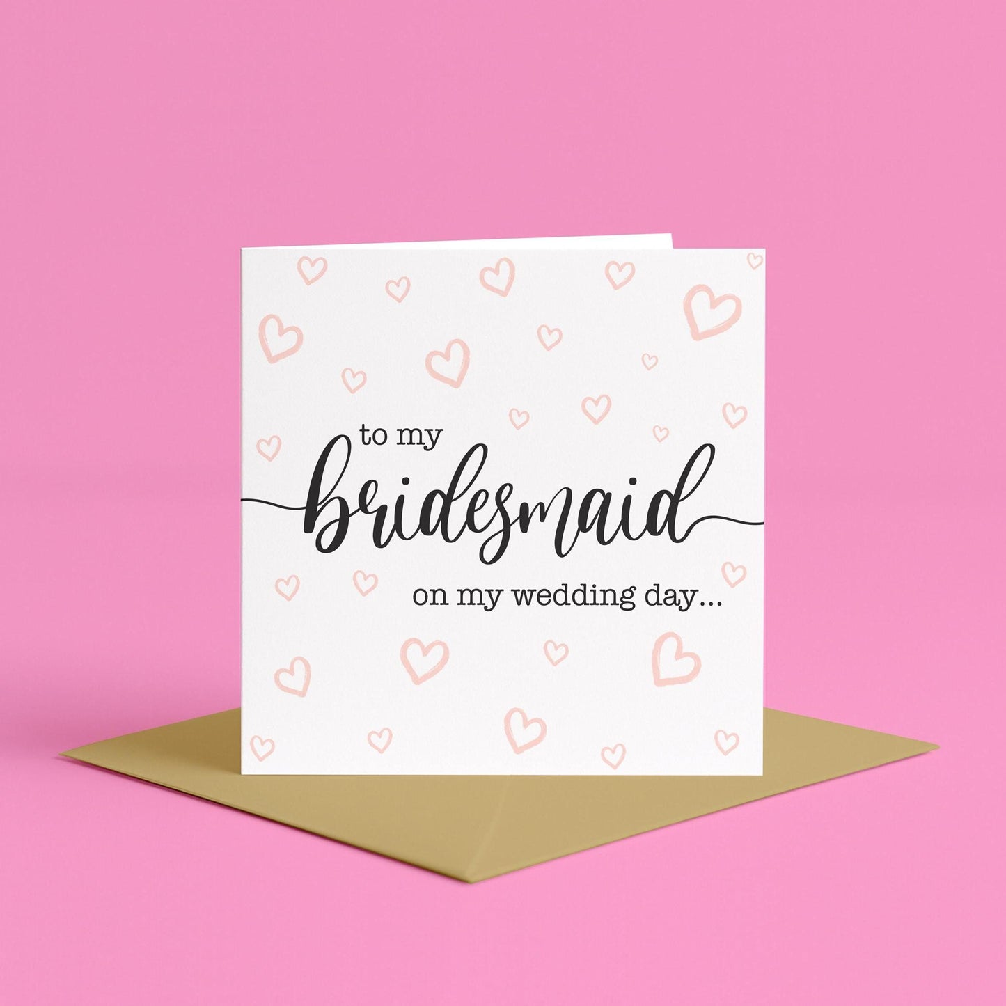 To My Bridesmaid On My Wedding Day | To My Bridesmaid On My wedding Day Card, Personalised Bridesmaid Card, Simple To My Bridesmaid Card