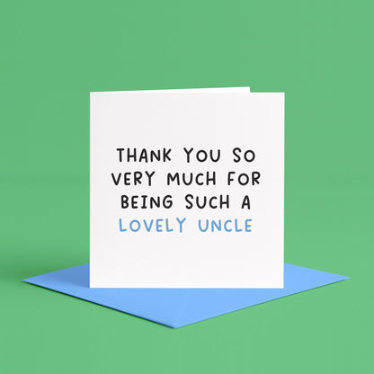 To The Best Uncle card, Thank You Card for uncle, Best uncle birthday card, happy birthday uncle card, from niece, from nephew, for uncle