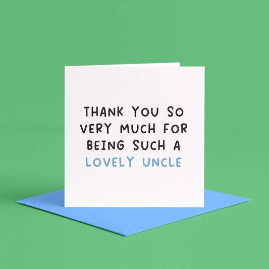 To The Best Uncle card, Thank You Card for uncle, Best uncle birthday card, happy birthday uncle card, from niece, from nephew, for uncle