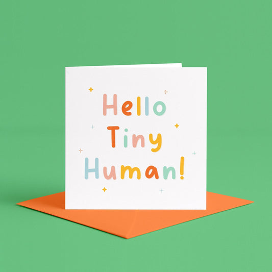 Hello Tiny Human Card | Cute New Baby Card, Welcome to the World Card, New Born, Baby Girl Card, Baby Boy Card, Cute Pastel Baby Shower Card