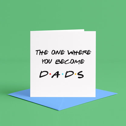 The One Where You Become Dads Card | Congratulations Card for Two Dads, Adoption card for two dads, you're going to be dads card, two dads