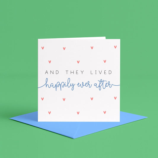 And They Lived Happily Ever After | Wedding Day Card, Romance Cards, On Your Anniversary Card, On Your Wedding Day Card, Engagement Cards