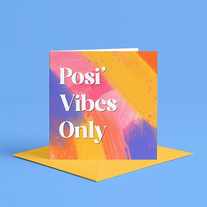 Posi' Vibes Only Card | Good Vibes Only Greeting Card, Sending Good Vibes Card, Positivity Cards, Cheer Up Cards, Greeting Cards, Blank Card