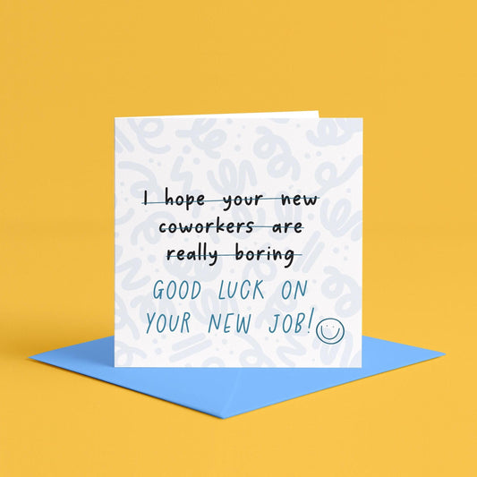 Hope Your New Coworkers Are Boring Joke Card | Funny work bestie leaving card, funny colleague new job card, funny goodbye card for coworker