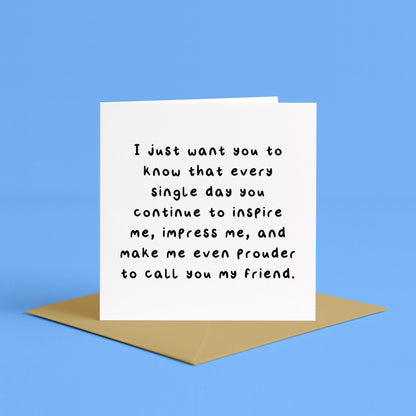 Friendship card | Proud of you card, Proud to be your friend, well done friend, encouragement card, positivity mental health card for friend