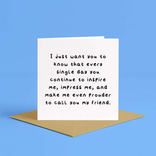 Friendship card | Proud of you card, Proud to be your friend, well done friend, encouragement card, positivity mental health card for friend