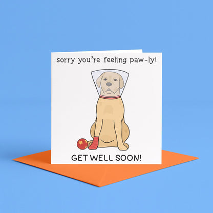 Feeling Pawly Card | Get Well Soon Card, Cone of Shame Card, Feel Better Soon Card, Thinking Of You, Post Op Recovery Card, Surgery Get Well