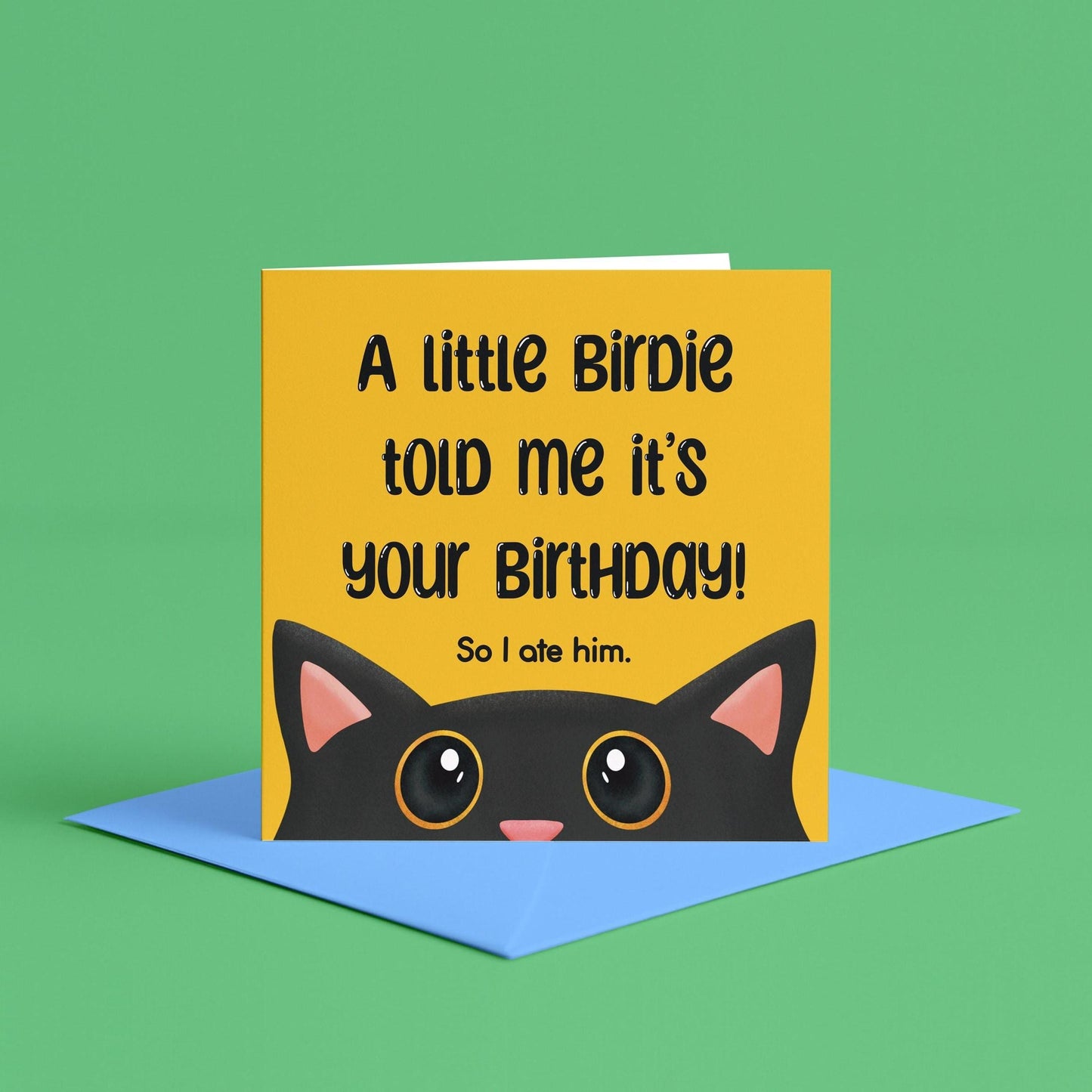 A Birdie Told Me Birthday Card | I Heard It Was Your Birthday, Black Cat Birthday Card, Cat Lover Funny Grumpy Cat Themed Birthday Card