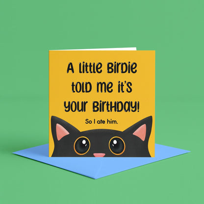 A Birdie Told Me Birthday Card | I Heard It Was Your Birthday, Black Cat Birthday Card, Cat Lover Funny Grumpy Cat Themed Birthday Card