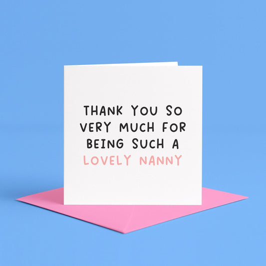 To a Lovely Nanny Card | Best Nanny Ever Card, To My Nanny Card, Nanny's Birthday Card, Birthday Card for Nanny, We Love Our Nanny Card