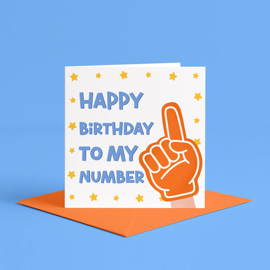 Happy Birthday to My Number One Card | Happy Birthday to My Favourite Card, for Sports Fan, Sports Lover Birthday Card with Foam Finger