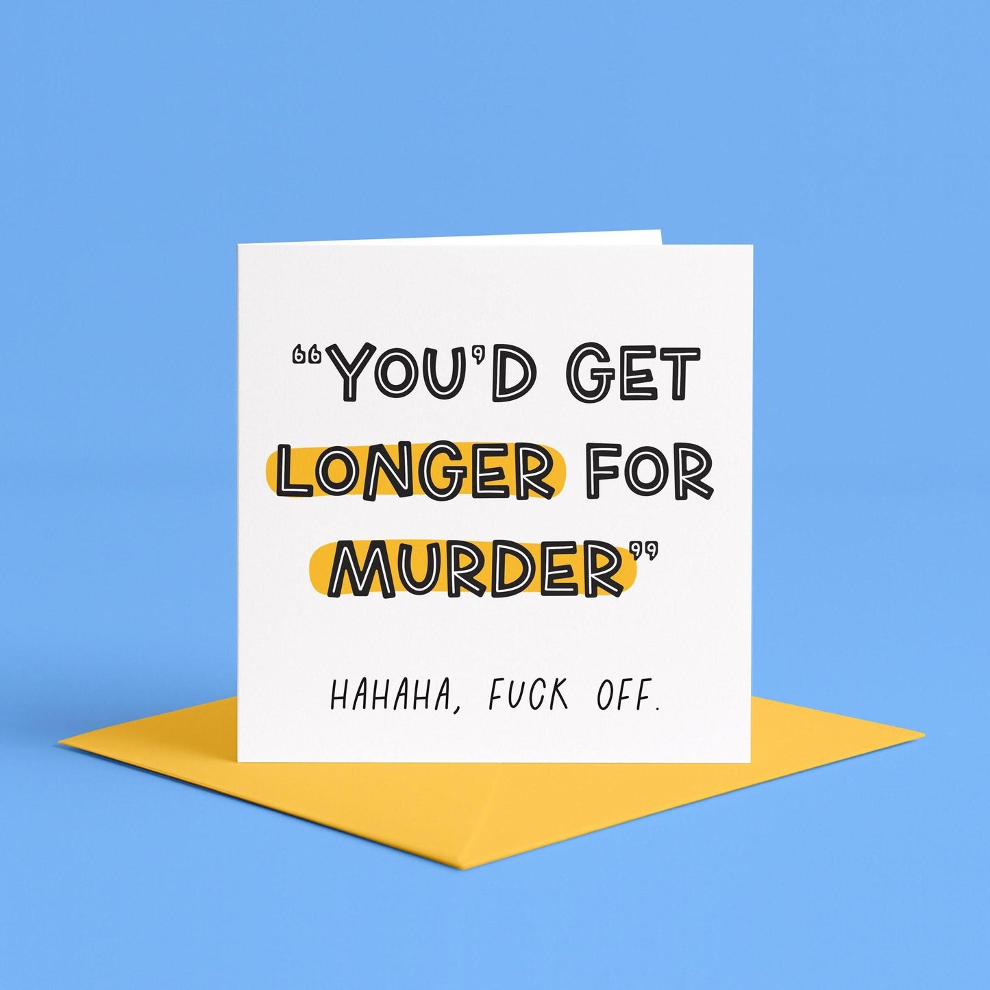 Longer for Murder Card | Funny Milestone Anniversary Cards, Sweary Wedding Anniversary Cards, Funny Years of Marriage Card, Decade Wedding