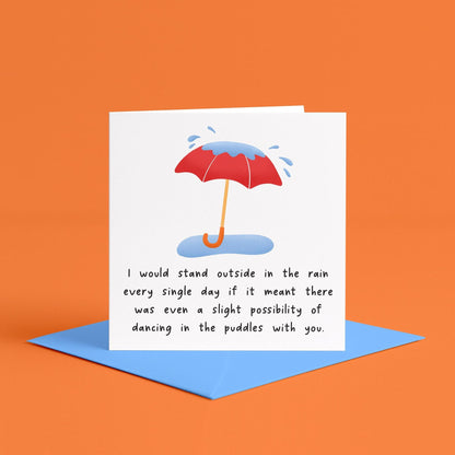 Dancing In The Rain With You Card | Anniversary Card For Husband, for Wife, for Boyfriend, for Girlfriend, spouse, Romantic Anniversary Card
