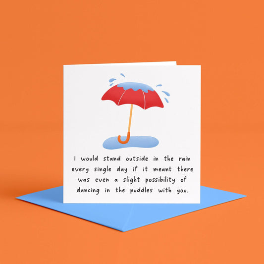 Dancing In The Rain With You Card | Anniversary Card For Husband, for Wife, for Boyfriend, for Girlfriend, spouse, Romantic Anniversary Card