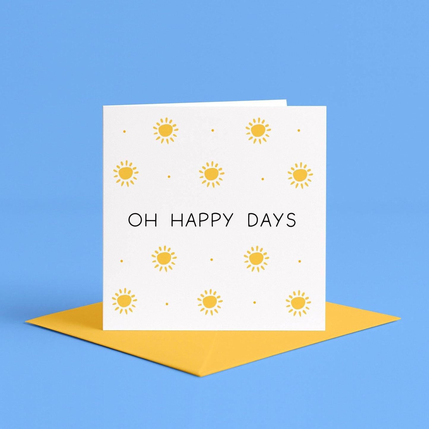 Oh Happy Days Card | Sending Good Vibes Card, Healing Vibes Card, Sending Happy Vibes Card, Sending Happy Thoughts Card, Positivity Cards