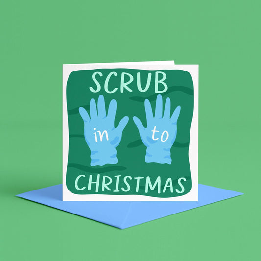 Scrub Into Christmas Surgical Card | surgical nurse, orthopedic surgeon, medicine christmas surgical card, surgeon christmas card for doctor