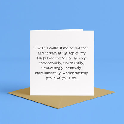 From The Rooftops | Proud of you card, proud of you gift for men, Simple proud of you card, so very proud, well done card, motivation cards