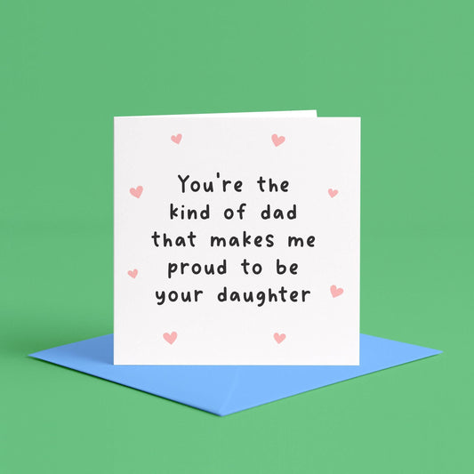 Proud To Be Dads Daughter Card | Girl Dad Birthday Card, Daughter To Dad, Dad From Daughter, Fathers Day Card From Daughter, Dads Birthday