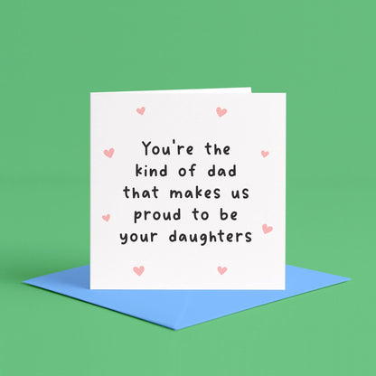Proud to be your daughters Father’s Day card | Father’s Day card from sisters, girl dad Father’s Day card, Father’s Day card from daughters
