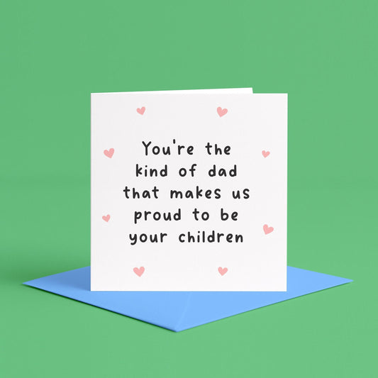 Proud to be your child card for dad | Father’s Day card from your children, non-binary proud of you Father’s Day card, proud of dad card