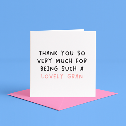 Thank You to the best Gran card | Birthday card for gran, thank you card for gran, best gran ever card, lovely gran card, best gran card, best gran in the world card, happy birthday gran card, happy birthday gran cards, cute card for gran, gran love
