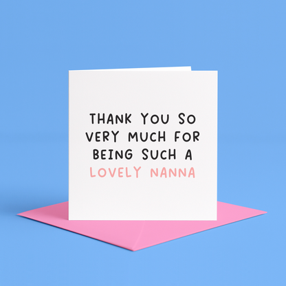 Thank You to the best Nanna card | Birthday card for nanna, thank you card for nanna, best nanna ever card, lovely nanna card, best nanna card, best nanna in the world card, happy birthday nanna card, happy birthday to my favourite nanna cards 