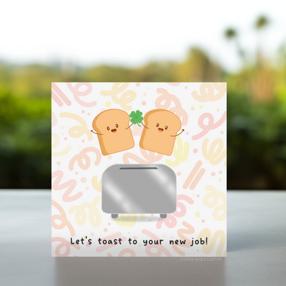 illustrated pun card, pastel job card, cute cartoon toast, food-themed congratulation card, cute lucky charm card, kawaii toast pun, happy job toast, new job greeting card, good luck toast pun, illustrated kawaii card, cute card for coworkers, toast with clover card, kawaii pun illustration, clover toast art, toast holding clover, luck pun card, kawaii clover card, whimsical toast drawing, pun job card, chibi clover card, four leaf clover art, good luck toast gift, cute career card illustrated
