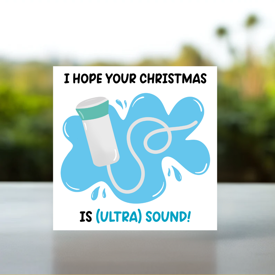 Sonographer Christmas card, Christmas card for ultrasound techs, Christmas card for healthcare workers, Ultra sound Christmas card pun, Unique medical Christmas card, Holiday card for ultrasound technicians, for vet tech, for vet nurse, for doctor