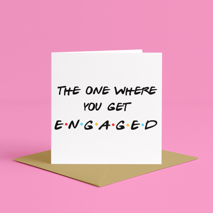Engagement card with Friends TV reference, Friends quote engagement card, Happy engagement card Friends style, Friends TV engagement card for couples, Engagement card with Friends sitcom quote, Friend inspired engagement day card, Friend engagement, The One Where You Get Engaged Card, Friends-Themed Engagement Card, For Besties Engagement, Cute Congratulations on Your Engagement Cards, funny engagement cards, the one where you are engaged card, happy engagement cards, on your engagement card 