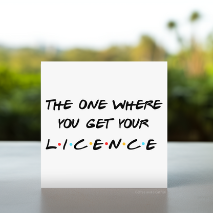 congratulations card for driving test, Funny Friends TV card, The One Where You Get Your License Friends style Friends fan, congratulations card, Pop culture drivers license card, congratulations card for passing your driving test friends reference