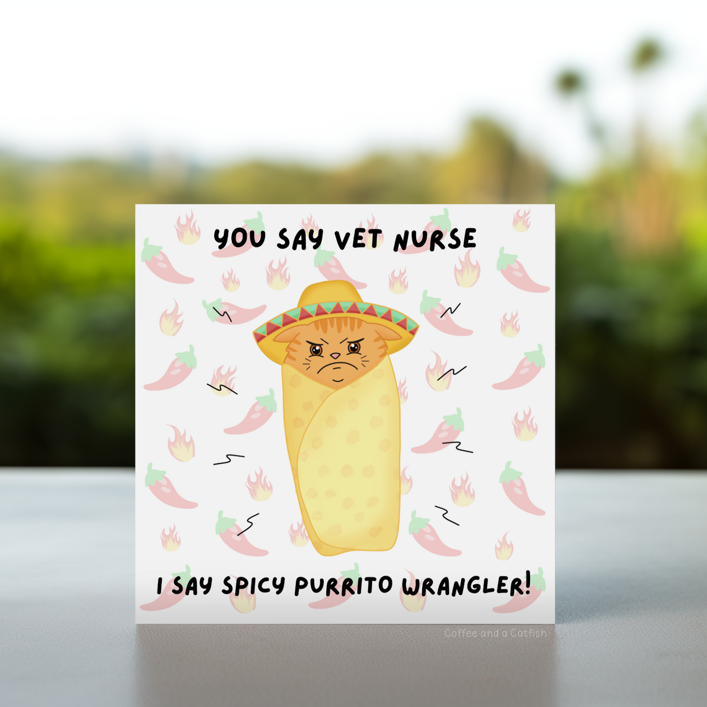 Spicy Purrito card for vet nurse | Funny vetmed cards, funny vet nurse gifts, vet nurse birthday card, student veterinary nurse birthday card, RVN birthday card, SVN birthday card, veterinary nurse birthday cards, vetmed cards, card for student vet nurses veterinary joke card, personalised vet nurse gift, card for vet nurse, card for registered vet nurse, handmade vet nurse card, cute card for vet tech, veterinary nurse greeting card, fun vet nursing cards, student vet nurse card