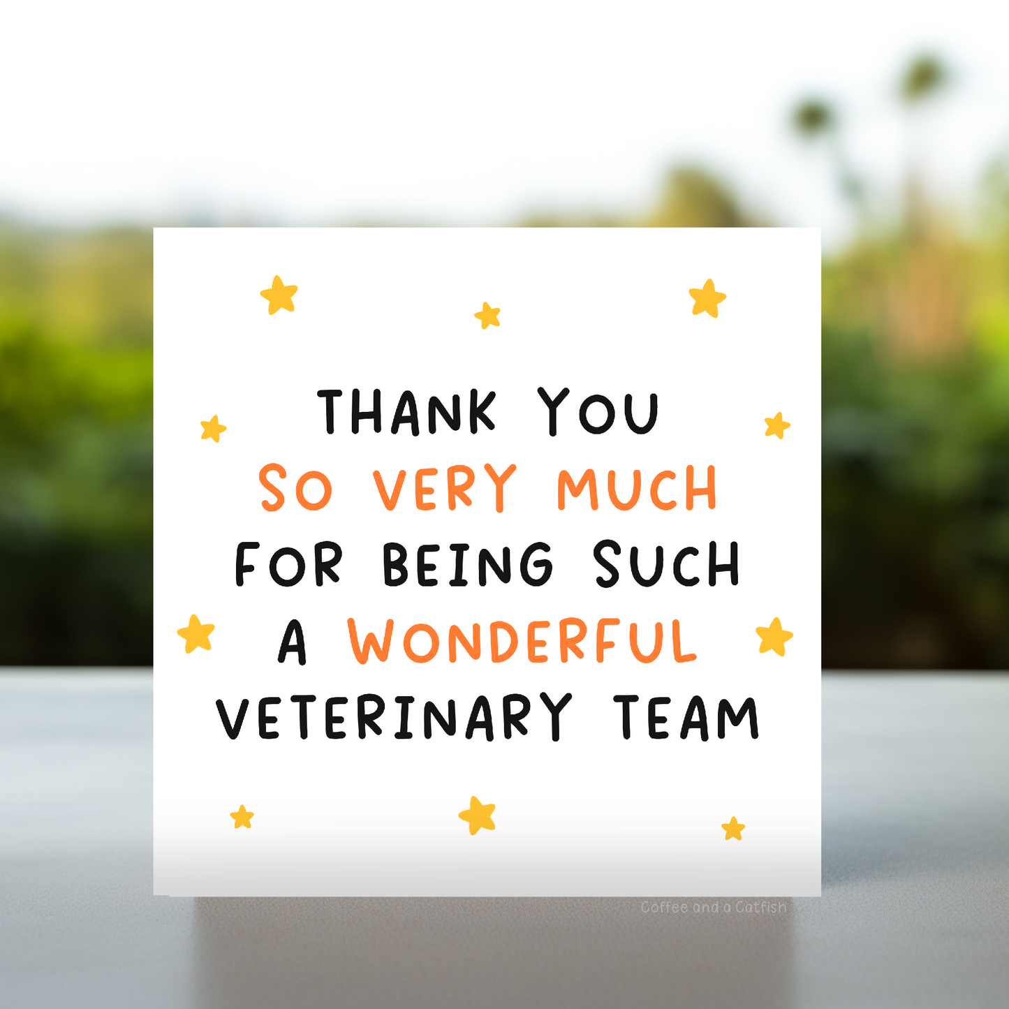 Thank you veterinary team card, thank you to a wonderful vet team, vet clinic appreciation card, veterinary nurse thank you, thank you vet card, thank you for taking care of my pet, animal clinic gratitude card, pet care thank you, thank you for saving my pet, thank you for your compassion, thank you for your expertise, thank you vet staff, thank you animal hospital, pet hospital thank you card, thank you for your kindness, thank you for loving my pet, veterinary team personalised card for vet